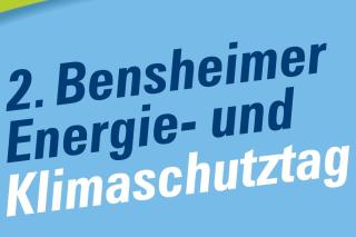 Zweiter Energie- und Klimaschutztag der Stadt Bensheim